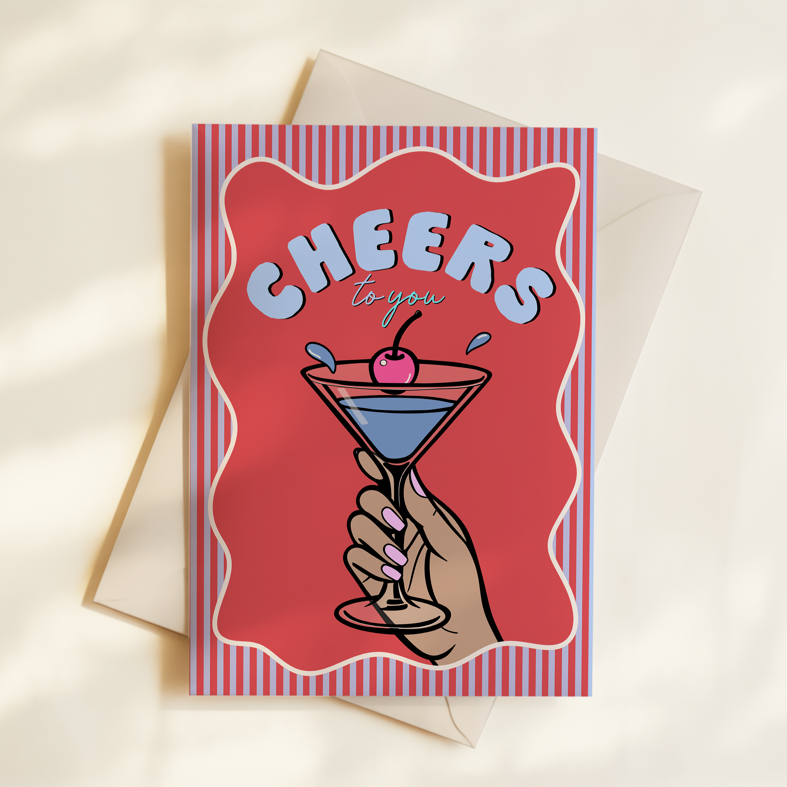 CHEERS TO YOU